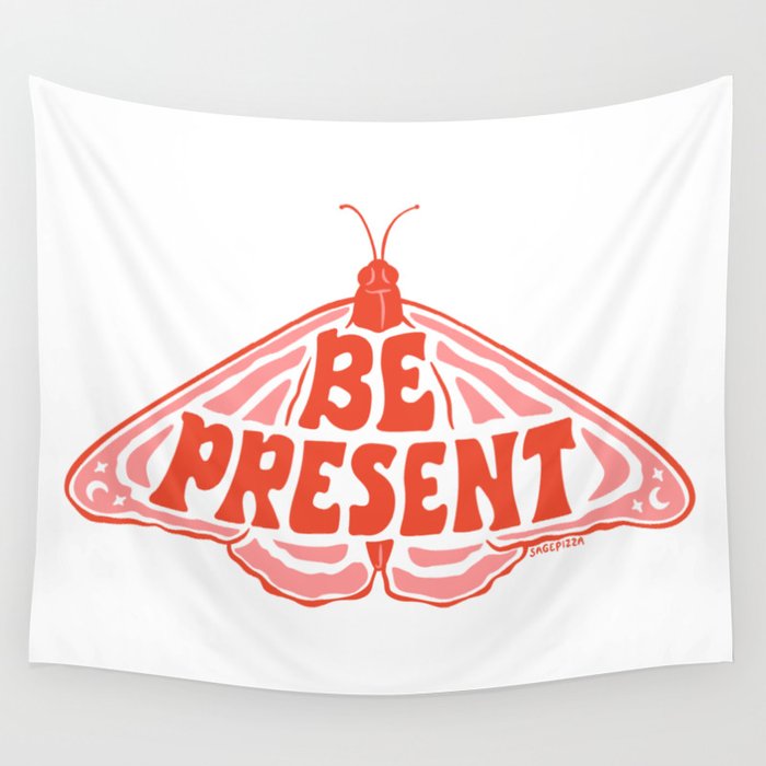 BE PRESENT Wall Tapestry Gallery Image 1