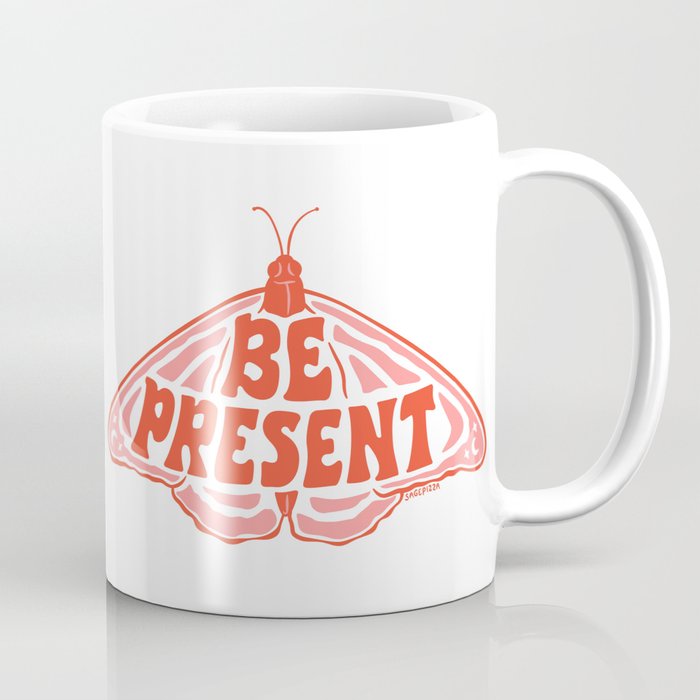 BE PRESENT Coffee Mug Gallery Image 1