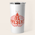 BE PRESENT Travel Mug Gallery Image 1