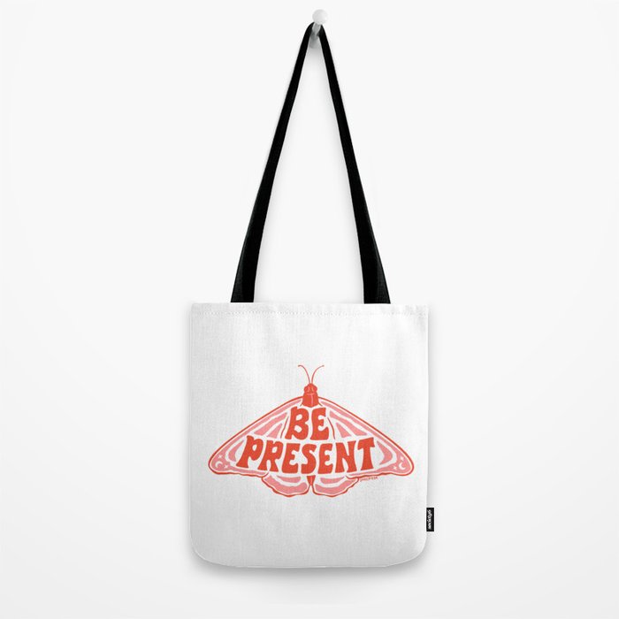 BE PRESENT Tote Bag Gallery Image 2