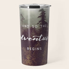 And So The Adventure Begins - Pacific Northwest Travel Mug Gallery Image 1