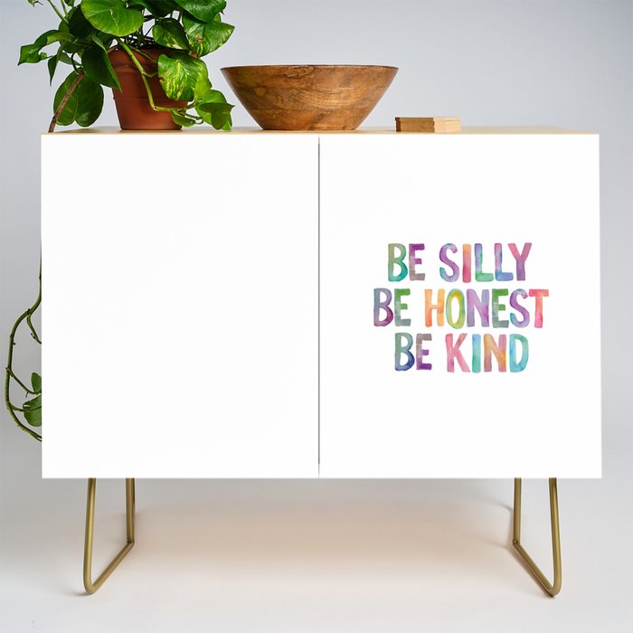 Be Silly Be Honest Be Kind Credenza Gallery Image 1