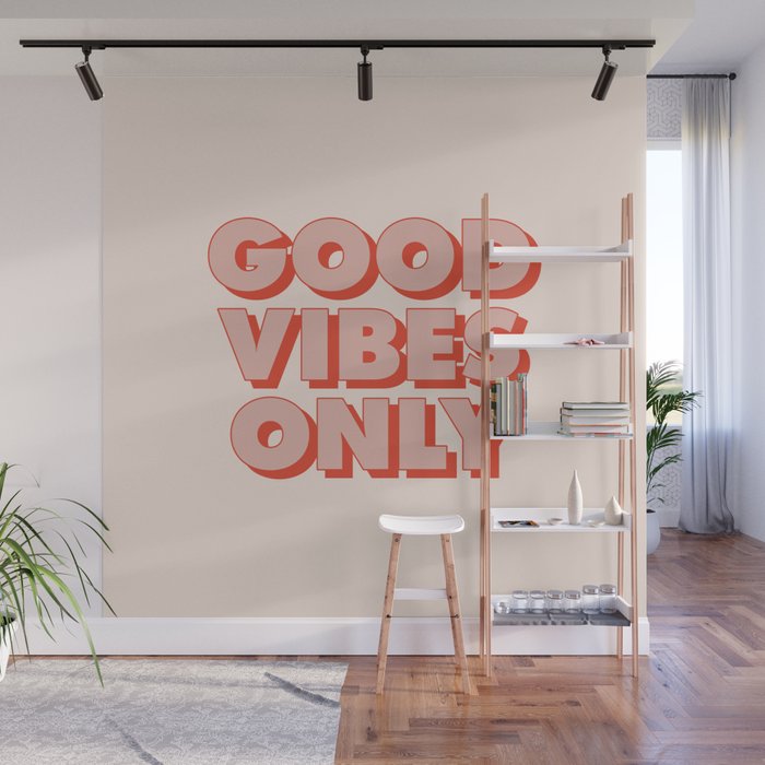Good Vibes Only Wall Mural Gallery Image 1