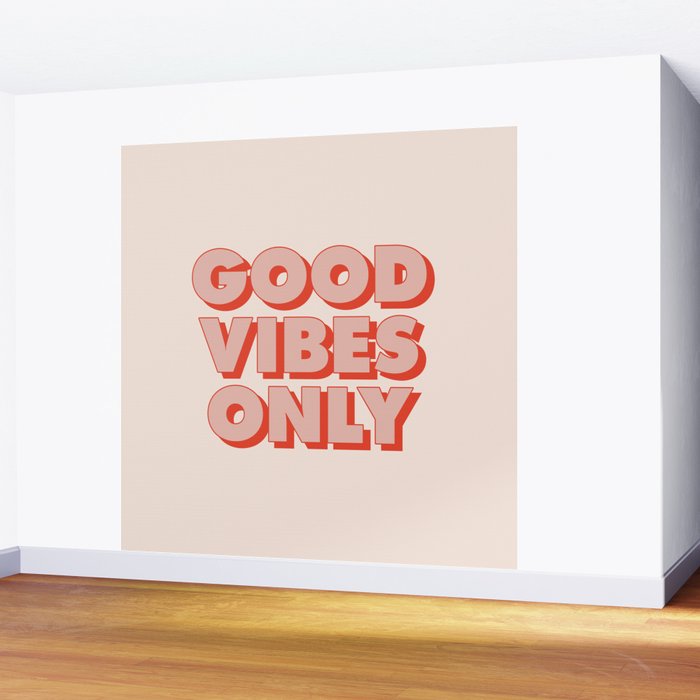 Good Vibes Only Wall Mural Gallery Image 2