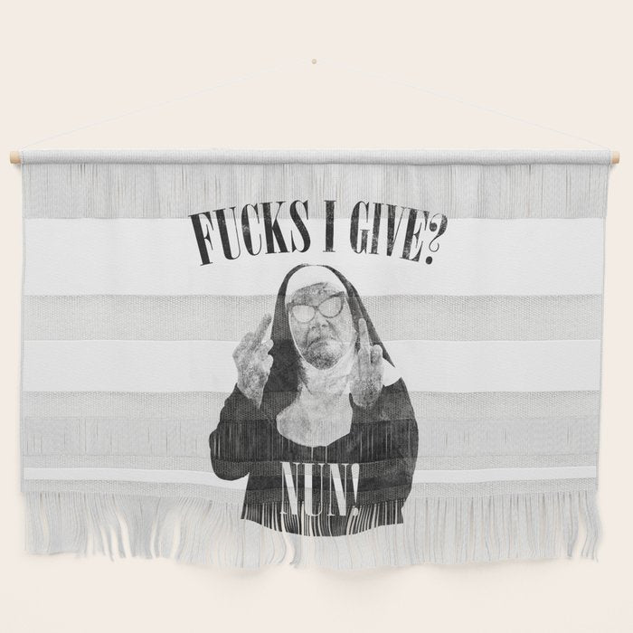 Funny Fucks I Give, Nun Saying Wall Hanging Gallery Image 1