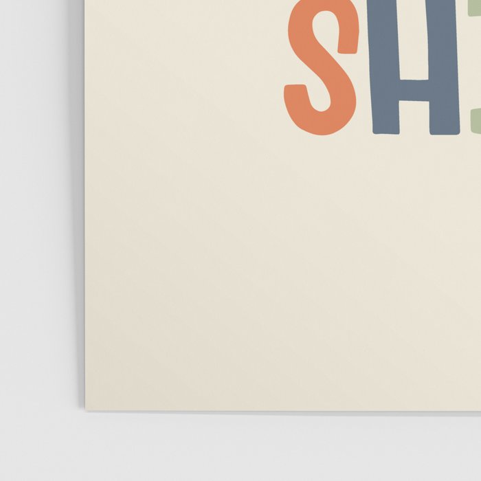 You're Awesome Keep That Shit Up Quote  Poster Gallery Image 3