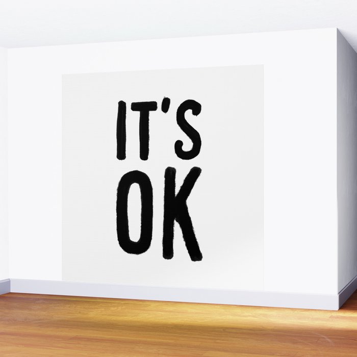 IT'S OK Wall Mural Gallery Image 2