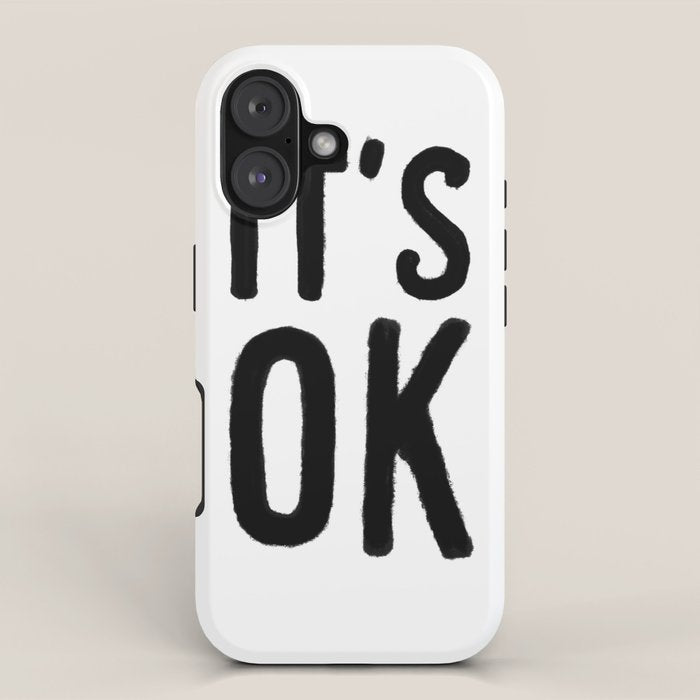 IT'S OK iPhone Case Gallery Image 1