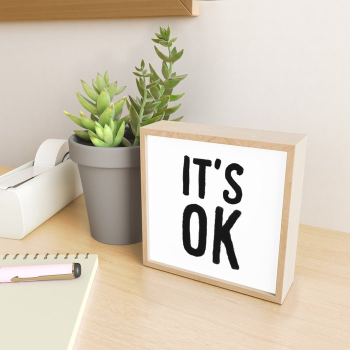 IT'S OK Mini Art Print Gallery Image 2