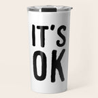 IT'S OK Travel Mug Gallery Image 1
