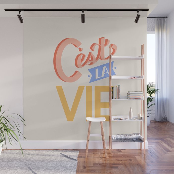 Retro C'est La Vie Wall Mural Gallery Image 1
