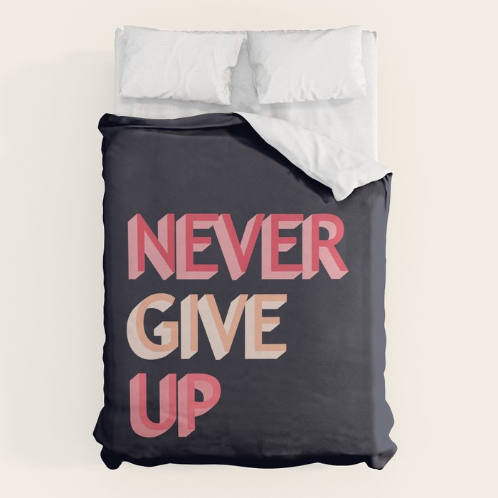 Never give up - pink Duvet Cover Gallery Image 6