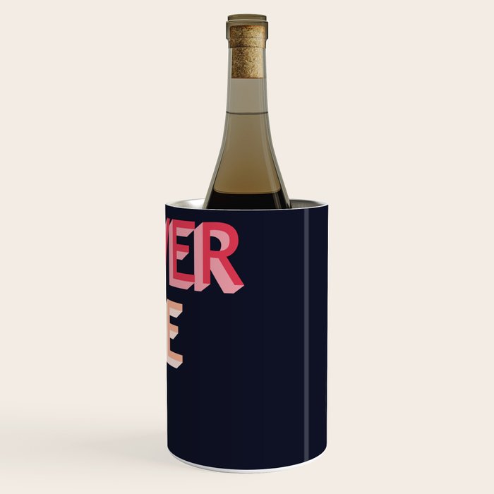 Never give up - pink Wine Chiller Gallery Image 3