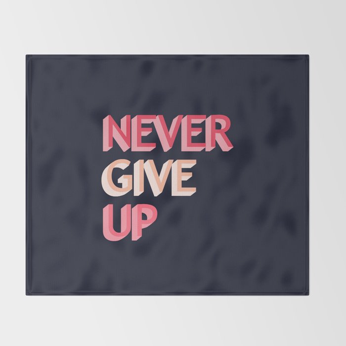 Never give up - pink Throw Blanket Gallery Image 2