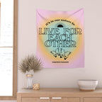Live For Each Other Wall Tapestry Gallery Image 2