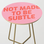 not made to be subtle Side Table Gallery Image 2