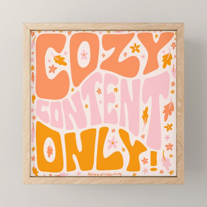 Cozy Content Only Mini Art Print Gallery Image 1