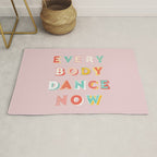 EVERYBODY DANCE NOW - bright typography Rug Gallery Image 1