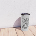 What's The Best That Could Happen Typography Print Wall Art Home Decor Travel Mug Gallery Image 4