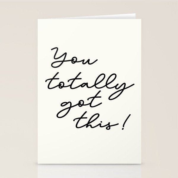 You totally got this! Stationery Card Gallery Image 1