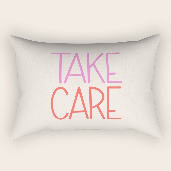 Take Care Rectangular Pillow Gallery Image 1