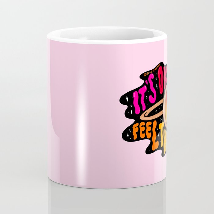It's Ok to Feel Things Coffee Mug Gallery Image 4