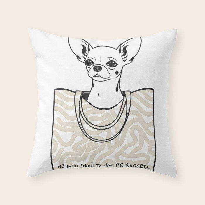 He Who Should Not Be Bagged | Cute Dog Chihuahua Fashion Quote Line Art, Pet Animal Movie Pun Funny, Typography Letters Phrase Dialogue Words, Contemporary Modern Minimal Patterned Bag Throw Pillow Gallery Image 1