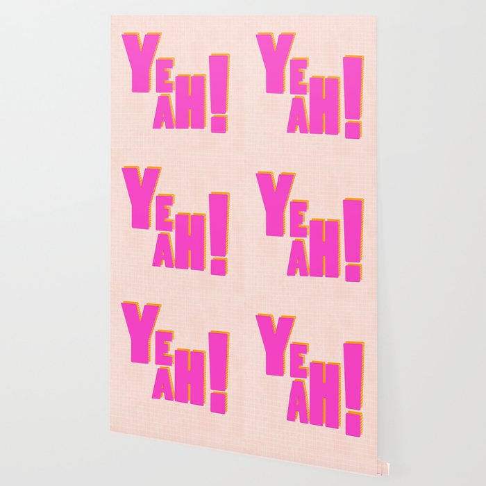 YEAH! Wallpaper Gallery Image 2