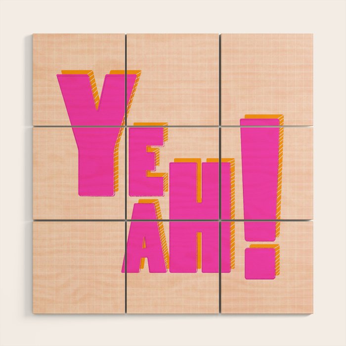 YEAH! Wood Wall Art Gallery Image 1