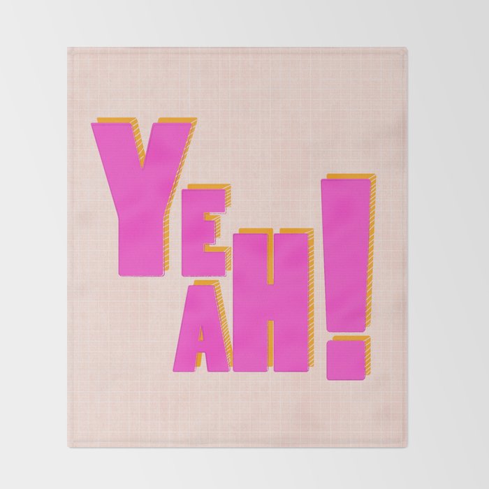 YEAH! Throw Blanket Gallery Image 2