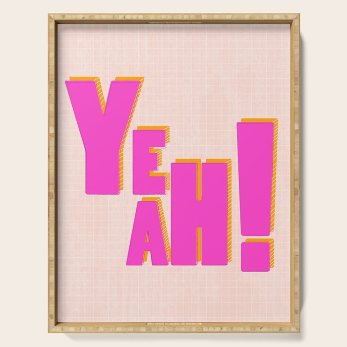 YEAH! Serving Tray Gallery Image 1