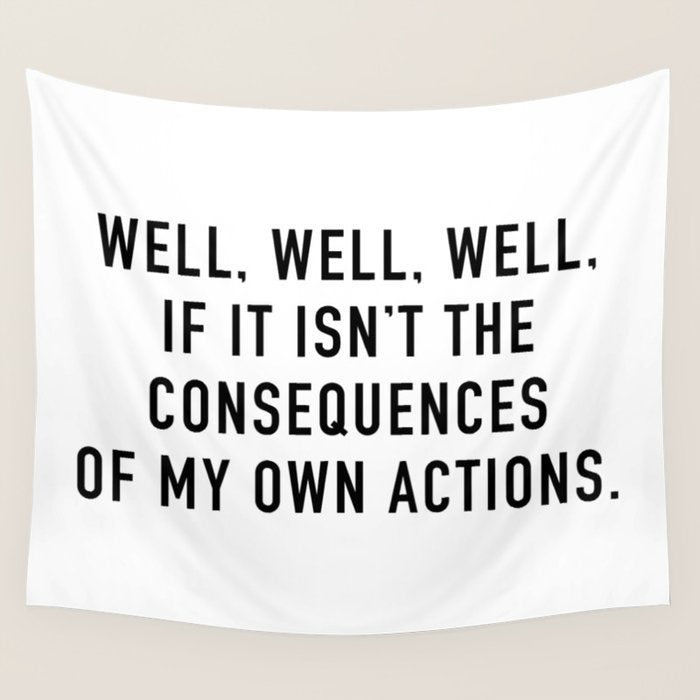 Consequences Wall Tapestry Gallery Image 1