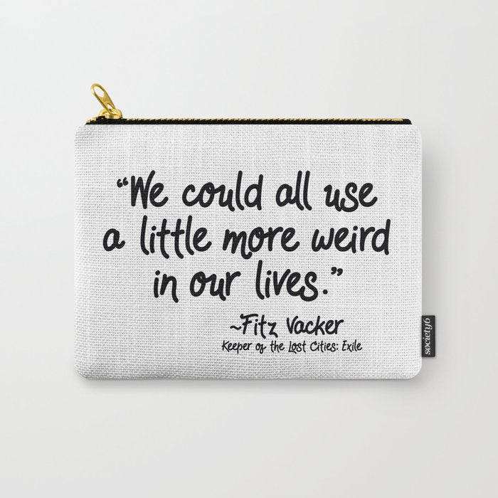 Fan-favorite Fitz Quote Carry All Pouch Gallery Image 1