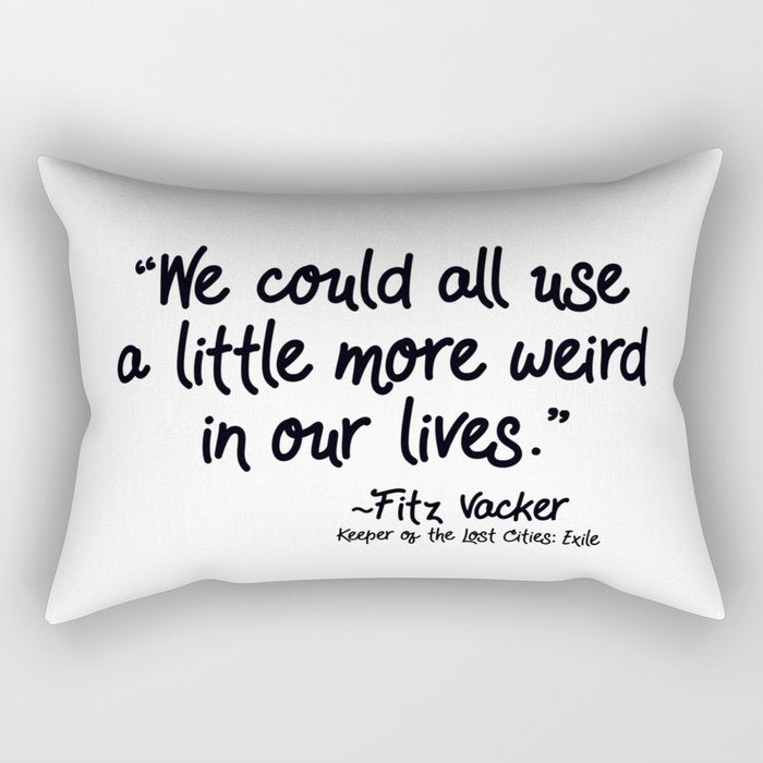 Fan-favorite Fitz Quote Rectangular Pillow Gallery Image 2