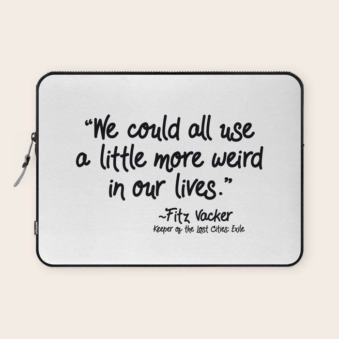 Fan-favorite Fitz Quote Laptop Sleeve Gallery Image 1