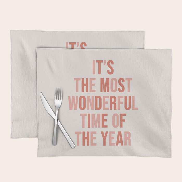 The Most Wonderful Time Of The Year Warm Pink Placemat Gallery Image 1