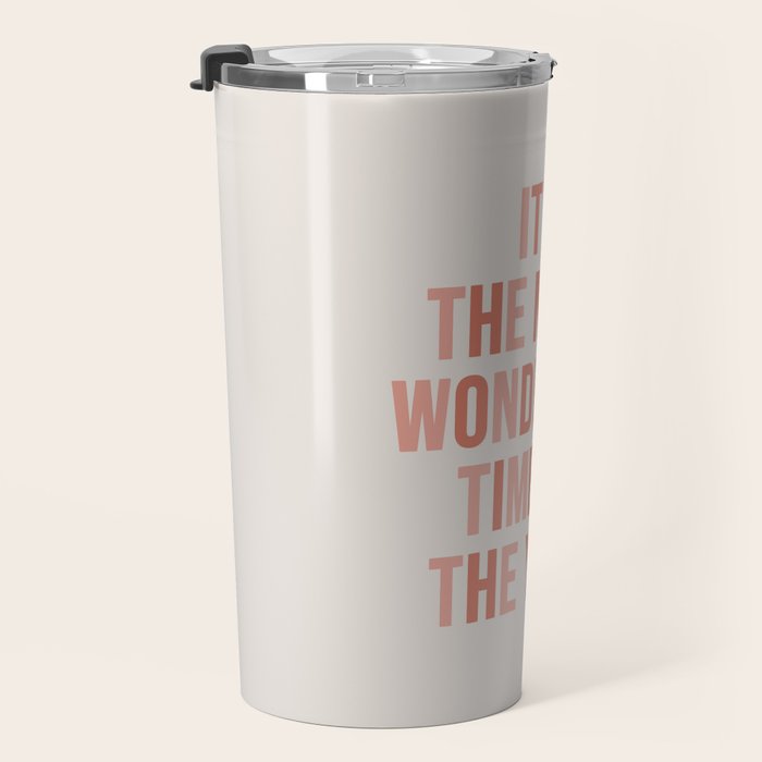 The Most Wonderful Time Of The Year Warm Pink Travel Mug Gallery Image 3