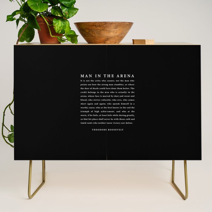 The Man In The Arena, Theodore Roosevelt Quote, Credenza Gallery Image 1