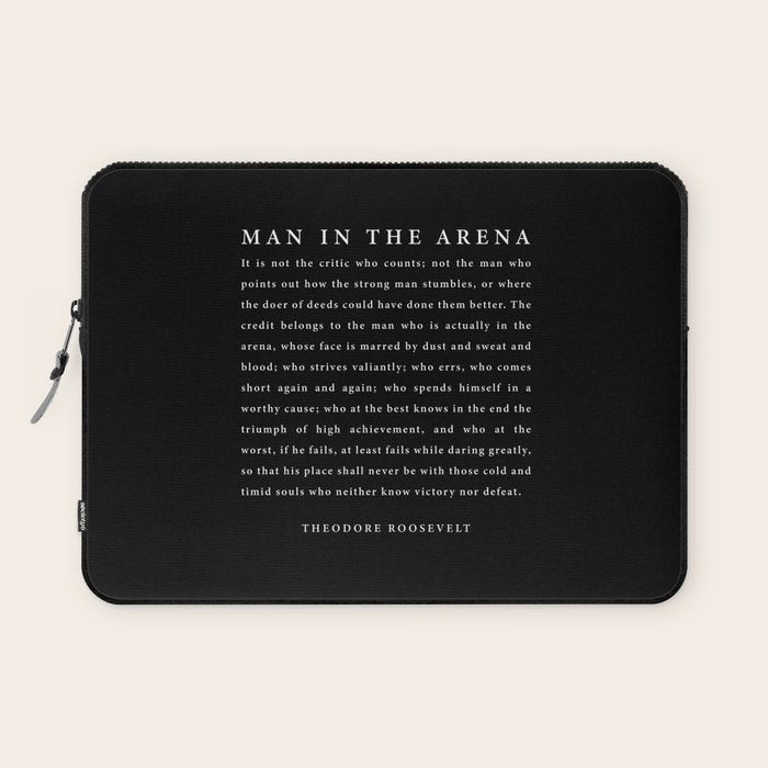 The Man In The Arena, Theodore Roosevelt Quote, Laptop Sleeve Gallery Image 1