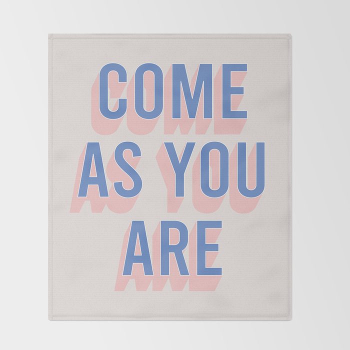 Come As You Are (Blue Pink) Throw Blanket Gallery Image 2