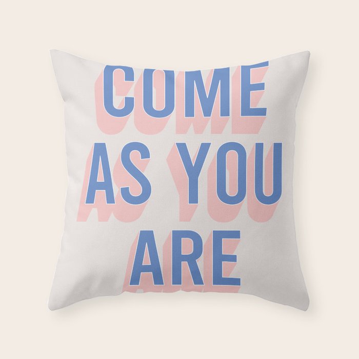Come As You Are (Blue Pink) Throw Pillow Gallery Image 6