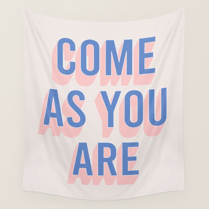 Come As You Are (Blue Pink) Wall Tapestry Gallery Image 4