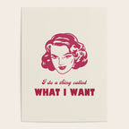 I Do A Thing Called What I Want / Retro Funny Feminist Saying Poster Gallery Image 4