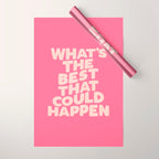 What's The Best That Could Happen Wrapping Paper Gallery Image 1
