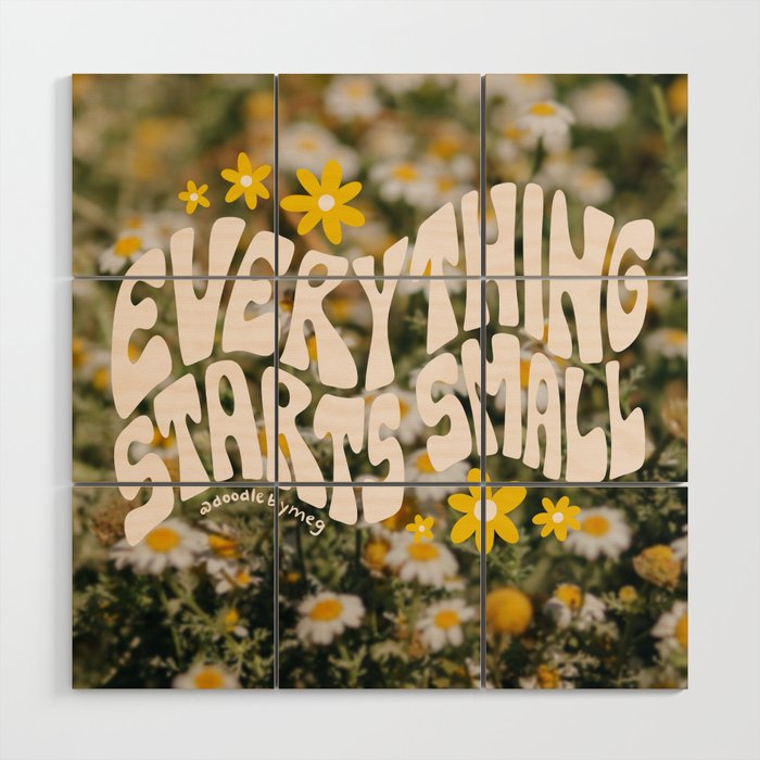 Everything Starts Small Wood Wall Art Gallery Image 1