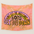 Don't Let the Insecure Boys Get You Down Wall Tapestry Gallery Image 4