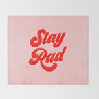 Stay Rad Throw Blanket Gallery Image 2