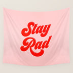 Stay Rad Wall Tapestry Gallery Image 4