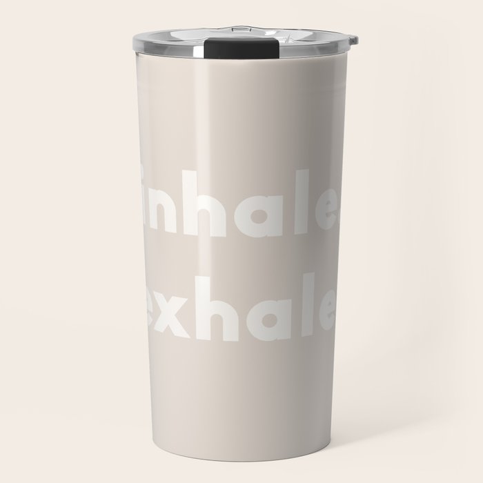 inhale exhale âÂ neutral Travel Mug Gallery Image 1