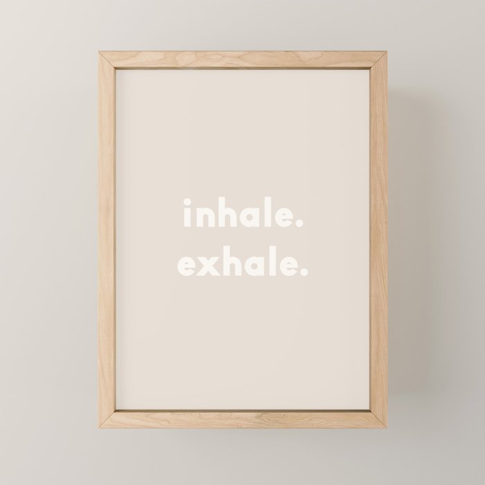 inhale exhale âÂ neutral Mini Art Print